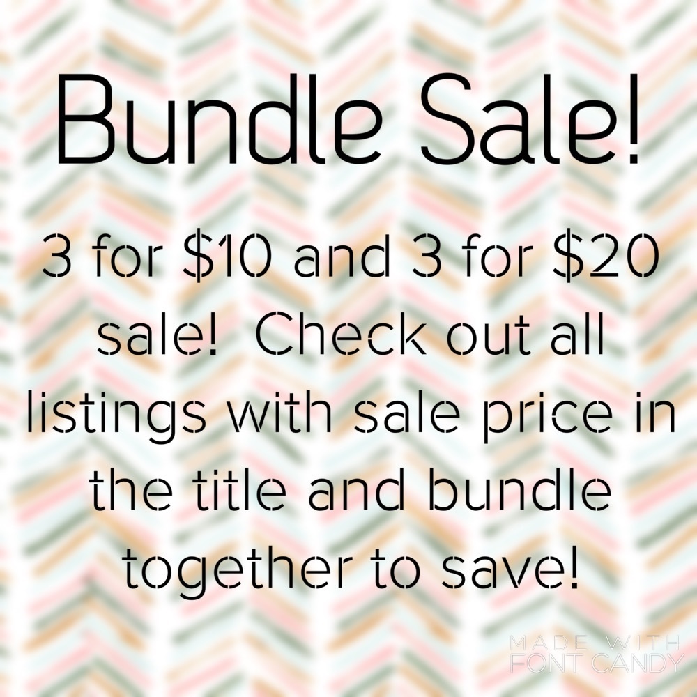 BUNDLE SALE!!
